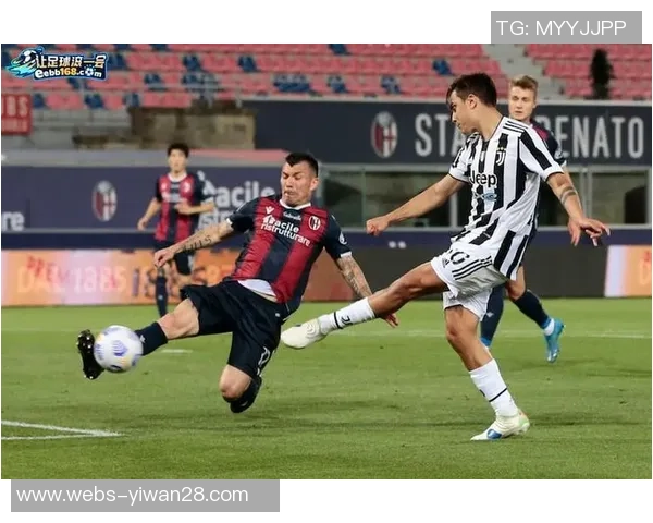 博洛尼亚主场迎战尤文图斯期待精彩对决与激烈竞争 博洛尼亚主场迎战尤文图斯期待精彩对决与激烈竞争